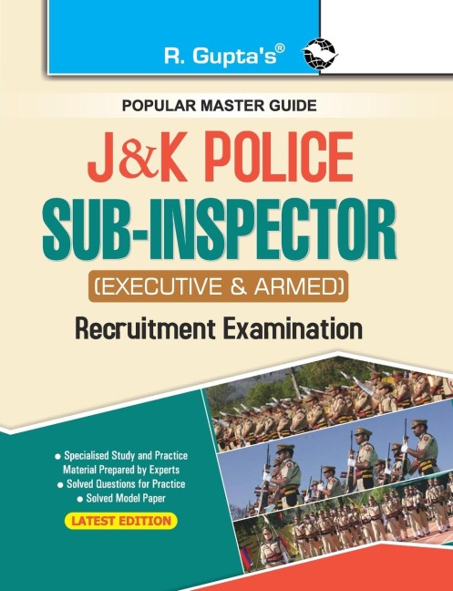 J&K Police: Sub Inspector (Executive & Armed) Recruitment Exam Guide