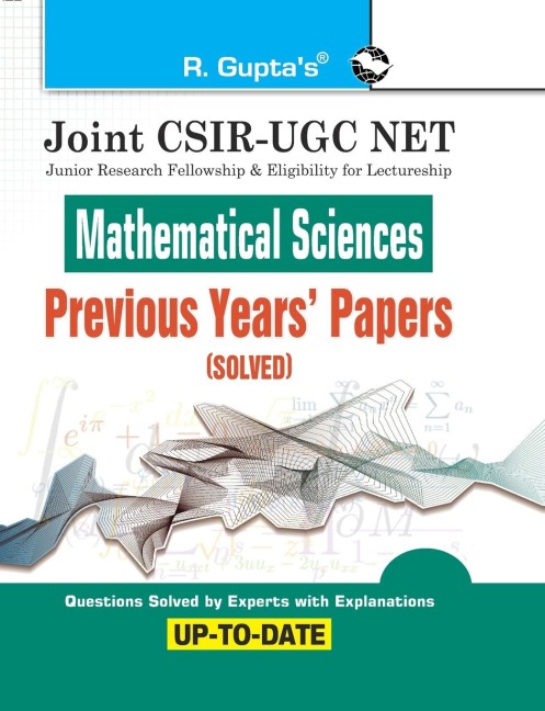 Joint CSIRUGC NET: Mathematical Sciences  Previous Years Papers (Solved)