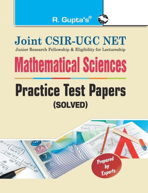 Joint CSIRUGC NET: Mathematical Sciences  Practice Test Papers (Solved)