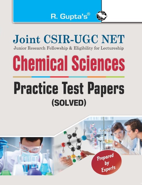 Joint CSIRUGC NET: Chemical Sciences  Practice Test Papers (Solved)