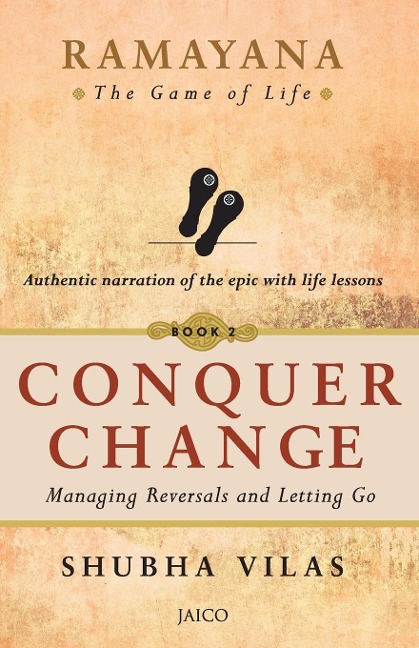 Ramayana: The Game of Life - Book 2: Conquer Change