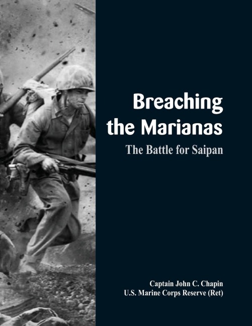 Breaching the Marianas: The Battle for Saipan