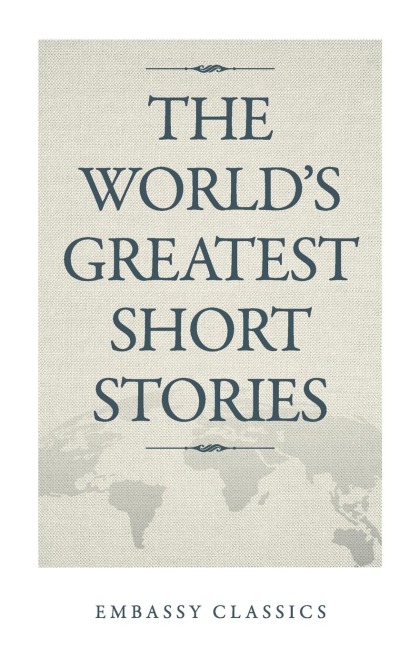 THE WORLDS GREATEST SHORT STORIES