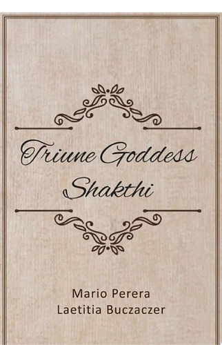 Triune Goddess Shakthi