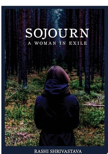 Sojourn A Woman In Exile