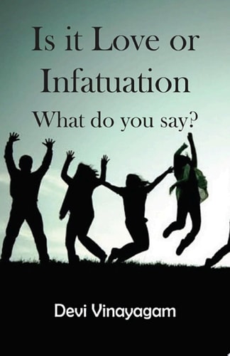 Is it Love or Infatuation What do you say?