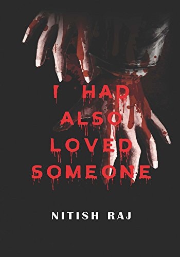 I Had Also Loved Someone