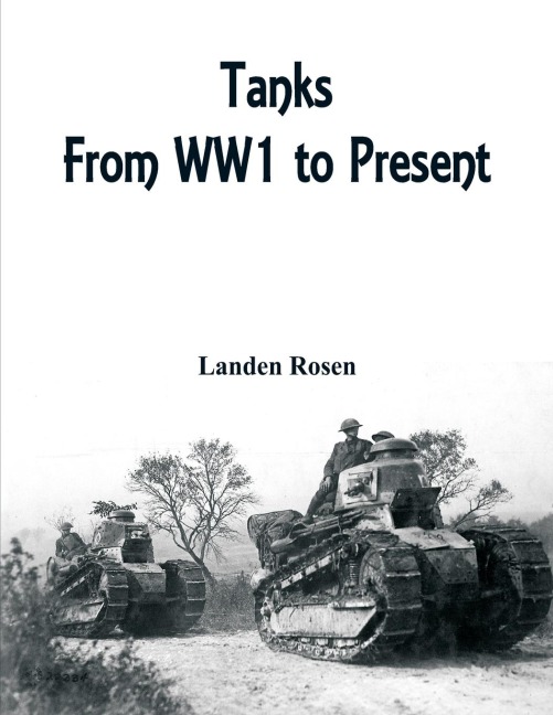 Tanks: From WW1 to Present