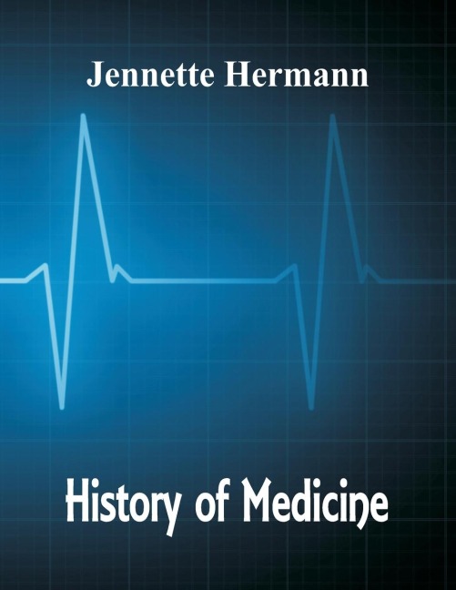 History of Medicine