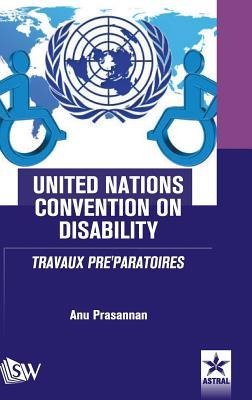 United Nations Convention on Disability TRAVAUX  PREPARATOIRES