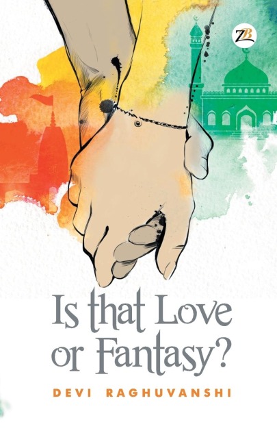 Is That Love or Fantasy?
