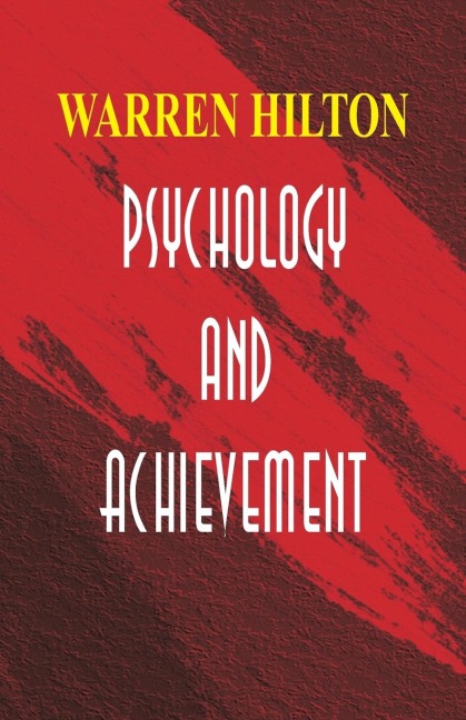 Psychology and Achievement