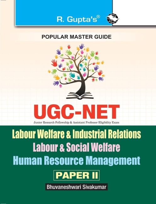 UGC-NET/SET: Labour Welfare & Industrial Relations Labour & Social Welfare Human Resource Management (Paper II & III) Exam Guide