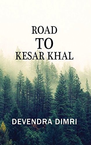 road to kesar khal