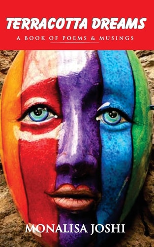 Teracotta Dreams A Book of Poems and Musings