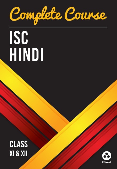 Complete Course Hindi: ISC Class 11 & 12