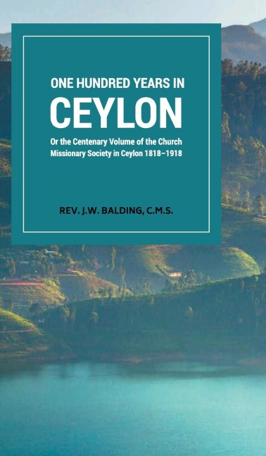 One Hundred years in ceylon