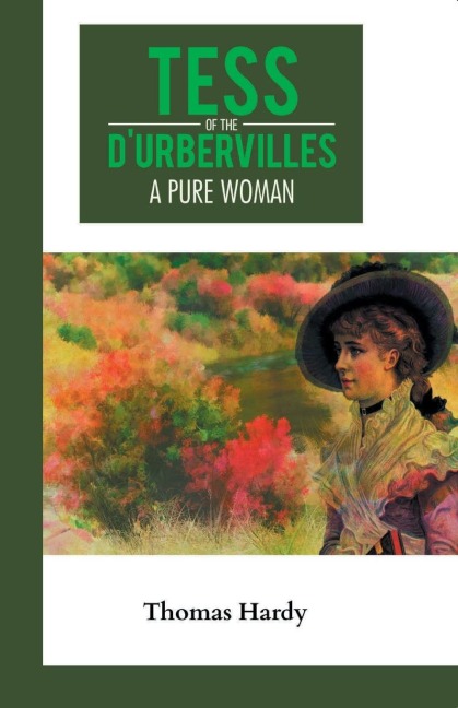 Tess of the Durbervilles A Pure Woman