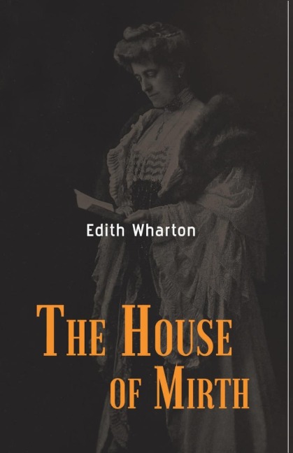 THE HOUSE OF MIRTH