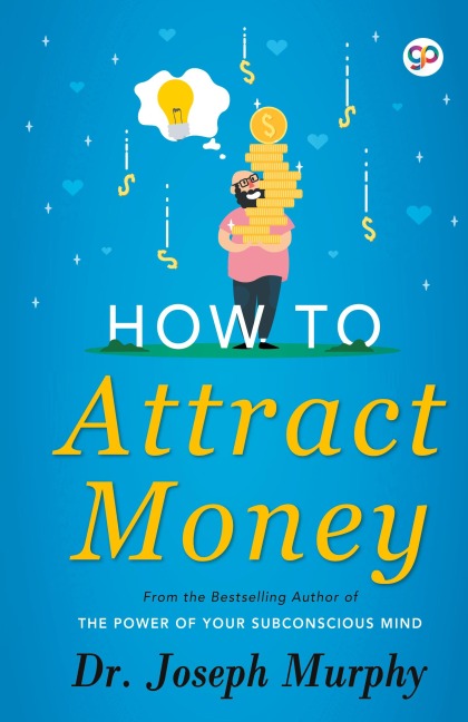 How to Attract Money