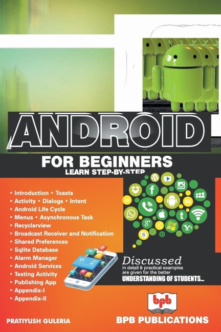 Android for Beginners: Learn Step-by-Step