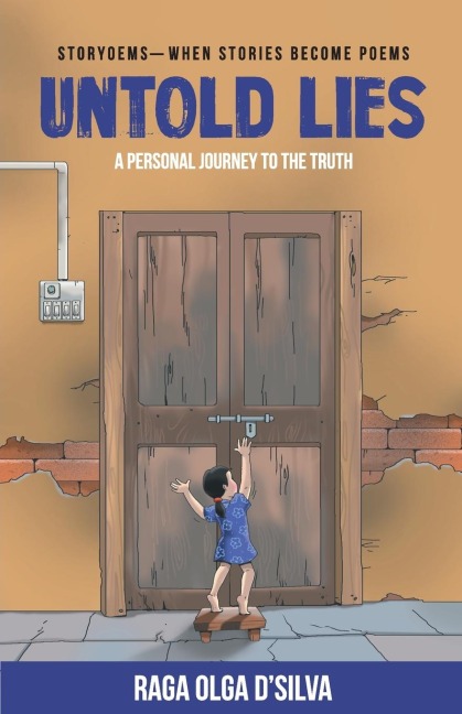 Untold Lies: Storyoems - When Stories Become Poems