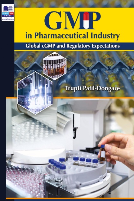 GMP in Pharmaceutical Industry: Global cGMP and Regulatory Expectations