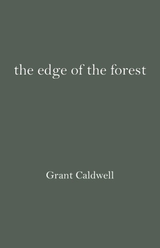 The Edge of the Forest Grant