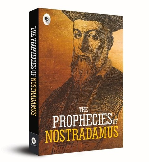 The Prophecies of Nostradamus - Classics
