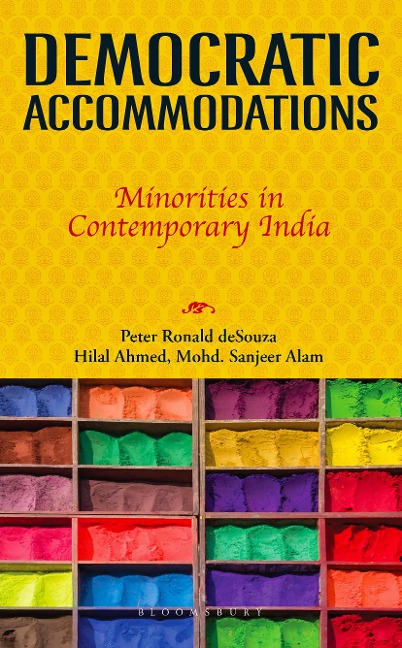 Democratic Accommodations: Minorities in Contemporary India
