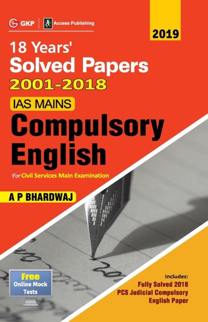 IAS Mains Compulsory English: Solved Papers 2001-18 5e 2019