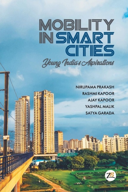Mobility in Smart Cities- Young Indias Aspirations
