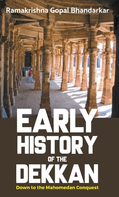 EARLY HISTORY OF THE DEKKAN