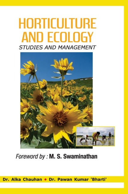 HORTICULTURE AND ECOLOGY: STUDIES AND MANAGEMENT