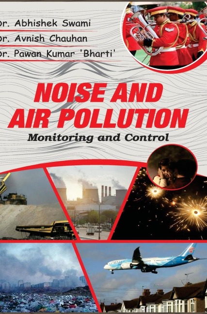 NOISE AND AIR POLLUTION: MONITORING AND CONTROL