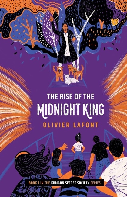 The Rise of the Midnight King: Book 1 in the Kumaon Secret Society Series