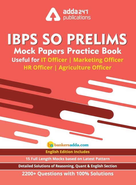 IBPS SO Prelims Mock Paper Practice Book For IT Officer/ Agriculture Officer/ Marketing Officer/ HR Officer (In English Printed Edition)