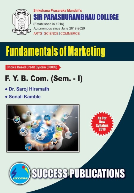 Marketing & Salesmanship (Fundamental of Marketing)(F.Y.B.Com,S.P. College,Sem.-I)