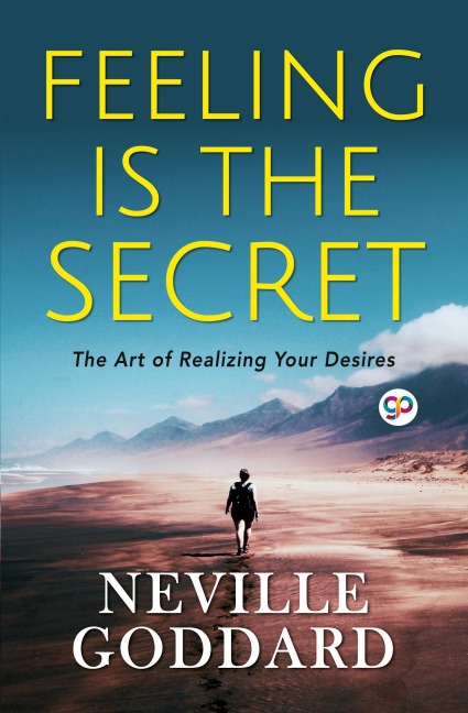 Feeling is the Secret