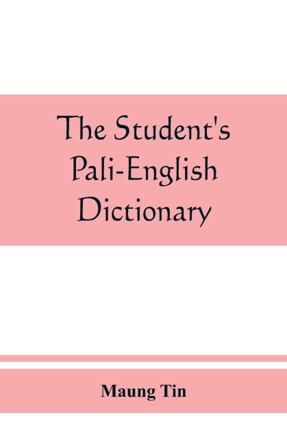 The students Pali-English dictionary