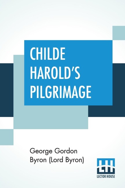 Childe Harolds Pilgrimage