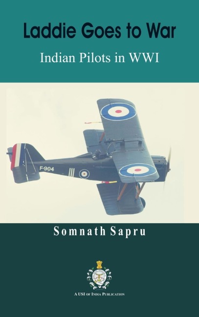 Laddie Goes to War: Indian Pilots in World War I