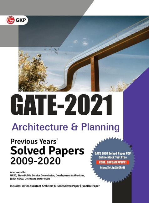 GATE 2021 -  Architecture & Planning - Previous Years Solved Papers 2009-2020