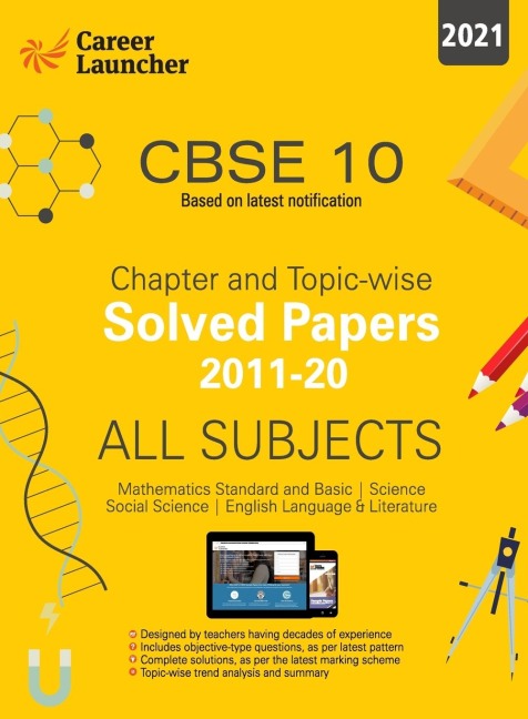 CBSE Class X 2021 - Chapter and Topic-wise Solved Papers 2011-2020: Mathematics | Science | Social Science | English - Double Colour Matter