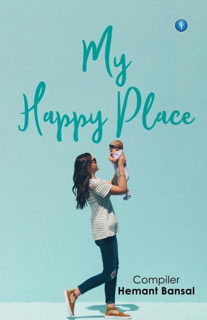 MY HAPPY PLACE