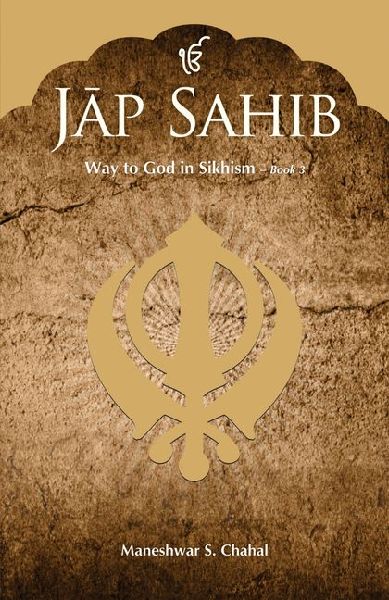 Jap Sahib: Way to God in Sikhism - Book 3