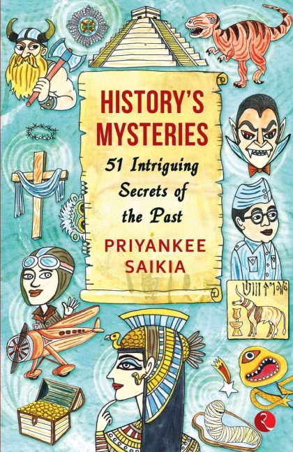 HISTORYS MYSTERIES 51 INTRIGUING SECRETS OF THE PAST