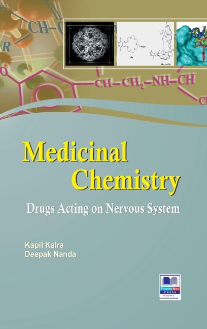 Medicinal Chemistry: Drugs Acting on Nervous System