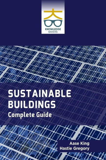 Sustainable Buildings: Complete Guide