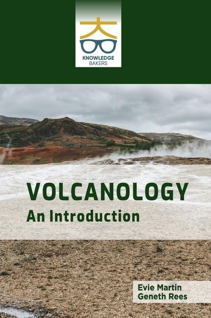 Volcanology: An Introduction
